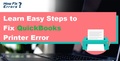 How to Fix QuickBooks Printer Error: +1-877-349-3776