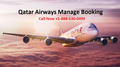 Qatar Airways Manage Booking Number +1-802-231-1806
